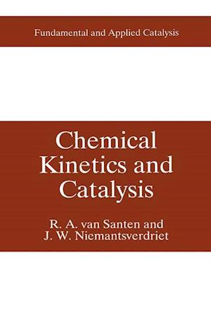 Chemical Kinetics and Catalysis