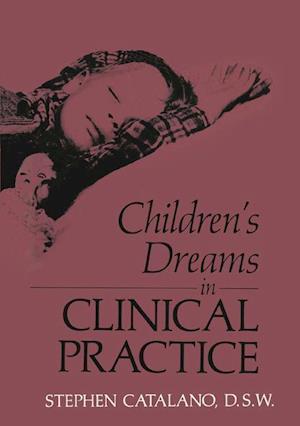 Children’s Dreams in Clinical Practice