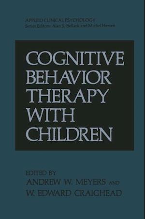 Cognitive Behavior Therapy with Children