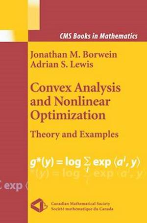 Convex Analysis and Nonlinear Optimization : Theory and Examples