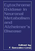 Cytochrome Oxidase in Neuronal Metabolism and Alzheimer’s Disease