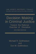 Decision Making in Criminal Justice