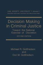 Decision Making in Criminal Justice