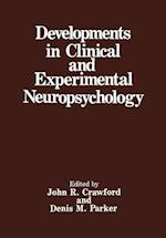 Developments in Clinical and Experimental Neuropsychology