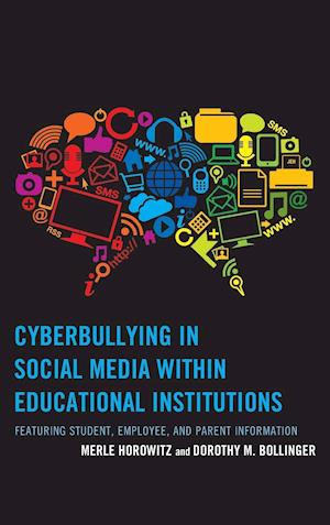 Cyberbullying in Social Media Within Educational Institutions