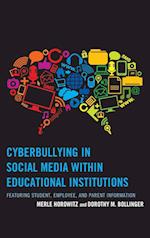 Cyberbullying in Social Media Within Educational Institutions