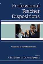 Professional Teacher Dispositions