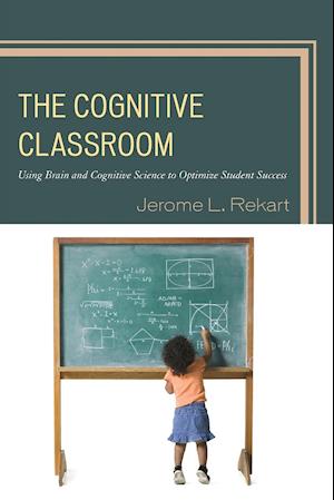 The Cognitive Classroom