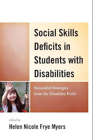 Social Skills Deficits in Students with Disabilities