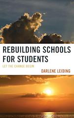 Rebuilding Schools for Students