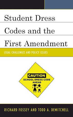 Student Dress Codes and the First Amendment