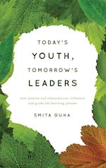 Today's Youth, Tomorrow's Leaders