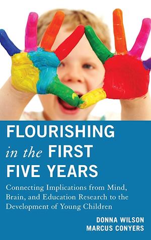 Flourishing in the First Five Years