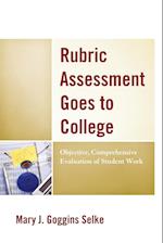 Rubric Assessment Goes to College