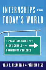 Internships for Today's World