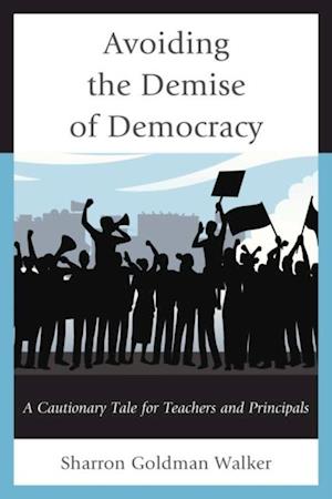 Avoiding the Demise of Democracy