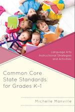 Common Core State Standards for Grades K-1