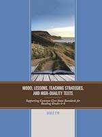 Model Lessons, Teaching Strategies, and High-Quality Texts