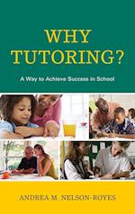 Why Tutoring?