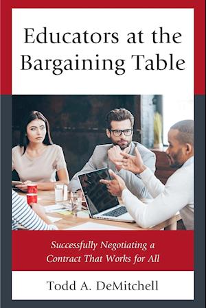 Educators at the Bargaining Table