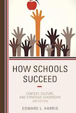 HOW SCHOOLS SUCCEED