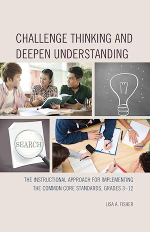 Challenge Thinking and Deepen Understanding