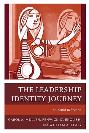 The Leadership Identity Journey