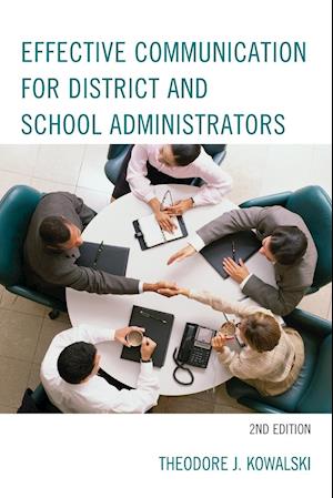 Effective Communication for District and School Administrators