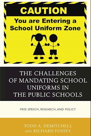 The Challenges of Mandating School Uniforms in the Public Schools