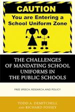 Challenges of Mandating School Uniforms in the Public Schools