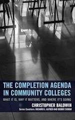 Completion Agenda in Community Colleges