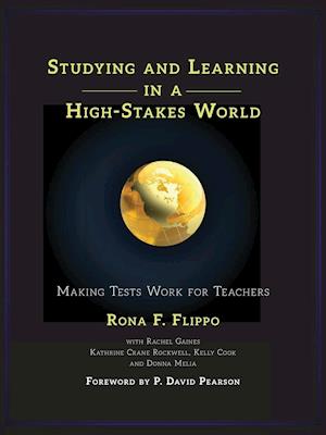 Studying and Learning in a High-Stakes World