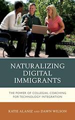 Naturalizing Digital Immigrants