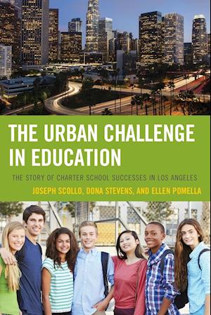 The Urban Challenge in Education