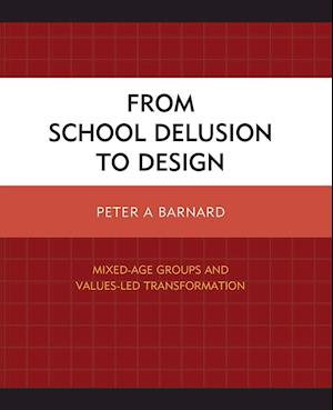 From School Delusion to Design