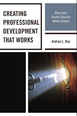Creating Professional Development That Works