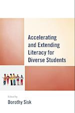 Accelerating and Extending Literacy for Diverse Students