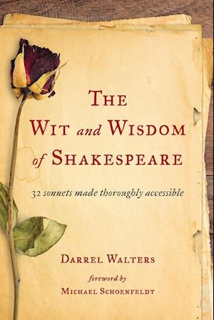 The Wit and Wisdom of Shakespeare