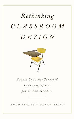 Rethinking Classroom Design