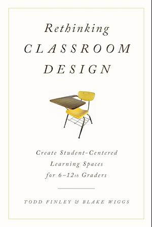 Rethinking Classroom Design