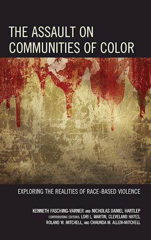 Assault on Communities of Color