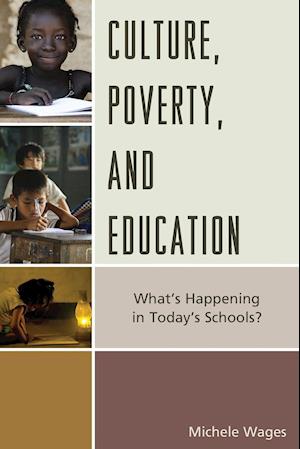 Culture, Poverty, and Education