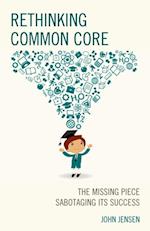 Rethinking Common Core