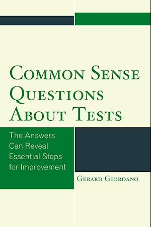 Common Sense Questions about Tests