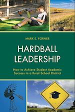 Hardball Leadership