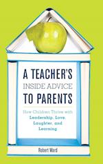 A Teacher's Inside Advice to Parents