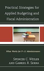 Practical Strategies for Applied Budgeting and Fiscal Administration
