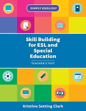 Skill Building for ESL and Special Education