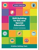 Skill Building for ESL and Special Education