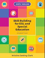 Skill Building for ESL and Special Education